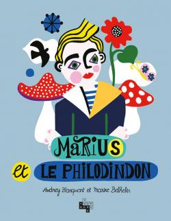 Marius et le Philodindon par Audrey Blanquart