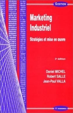 Marketing industriel par Daniel Michel