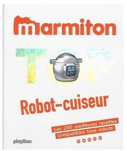 Marmiton Top Robot Cuiseur par  Marmiton
