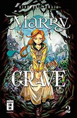 Marry Grave, tome 2 par Yamaji Hidenori