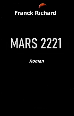 Mars 2221 par Franck Richard