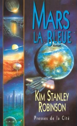 Mars la Bleue par Kim Stanley Robinson