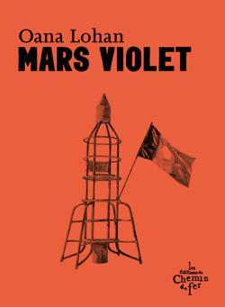 Mars violet par Oana Lohan