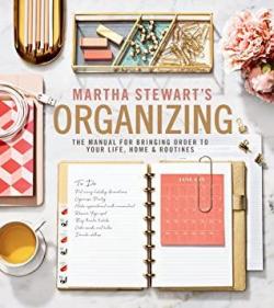 Martha Stewart's Organizing par Martha Stewart