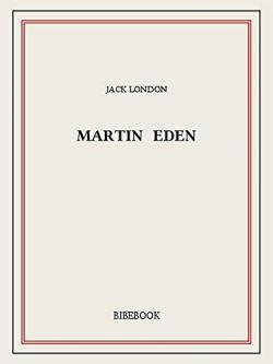 Martin Eden par Jack London
