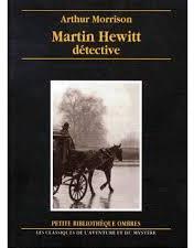 Martin Hewitt, dtective par Arthur Morrison