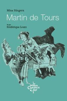 Martin de Tours par Mina Sngern