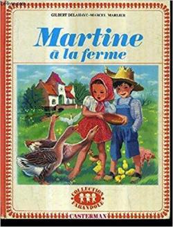Martine, tome 1 : Martine à la ferme par Gilbert Delahaye