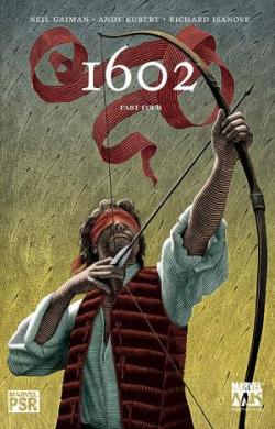 Marvel 1602, tome 4 par Neil Gaiman