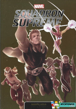 Marvel Gold, tome 7 : Squadron Supreme par James Robinson