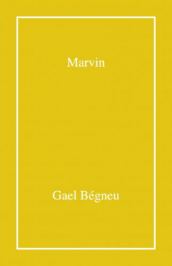 Marvin par Gal Bgneu