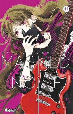 Masked noise, tome 11 par Ryoko Fukuyama