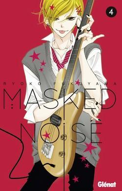 Masked noise, tome 4 par Ryoko Fukuyama