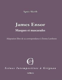 Masques et mascarades par James Ensor