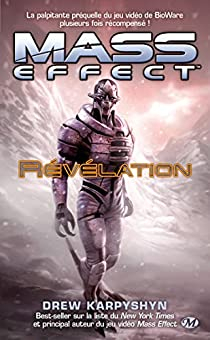 Mass Effect, tome 1 : Revelation par Drew Karpyshyn