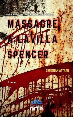 Massacre  la Villa Spencer par Christian Attard