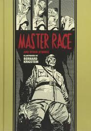 Master Race and Other Stories par Bernie Krigstein
