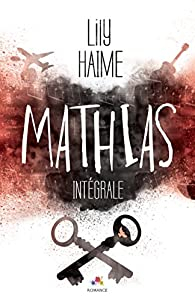 Mathias - Intgrale par Lily Haime