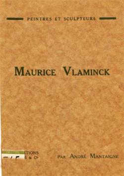 Maurice Vlaminck - Peintres et Sculpteurs par Andr Mantaigne