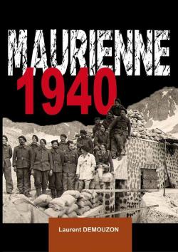 Maurienne 1940 par Laurent Demouzon