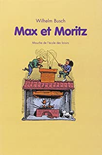 Max et Moritz par Wilhelm Busch