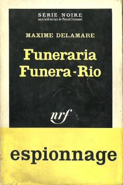 Funeraria Funera-Rio par Franois Grgoire