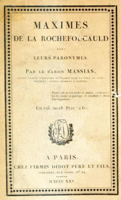 Maximes de La Rochefoucauld avec leurs paronymes par Nicolas Massias