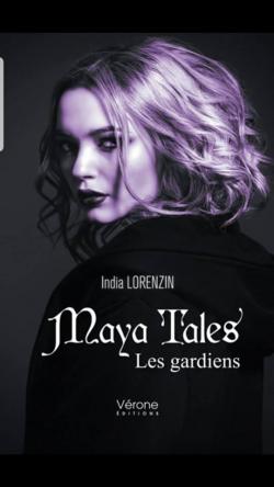 Maya Tales, tome 1 : Les gardiens par India Lorenzin