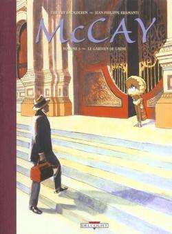 McCay, tome 3 : Le gardien de l'aube par Jean-Philippe Bramanti
