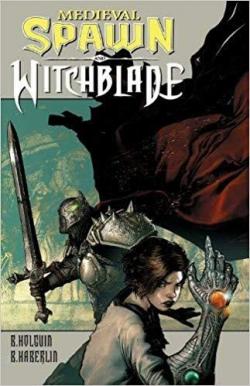 Medieval Spawn/Witchblade, tome 1 par Brian Haberlin