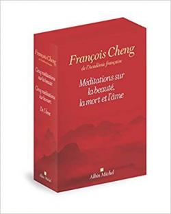 Mditations sur la beaut, la mort et l'me : Coffret en 3 volumes par Franois Cheng