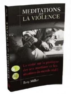 Mditations sur la violence par Rory Miller