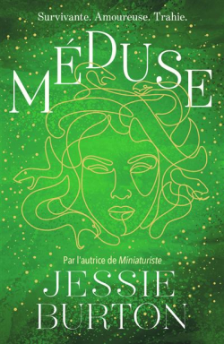 Medusa par Jessie Burton