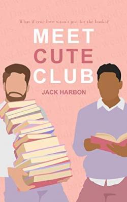 Meet cute club par Jack Harbon