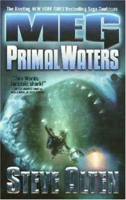 Meg : Primal Waters par Steve Alten