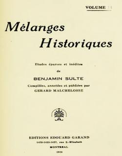 Mlanges Historiques: tudes parses Et Indites Volume 16-18 par Benjamin Sulte