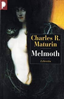 Melmoth par Charles Robert Maturin
