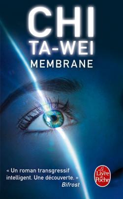 Membrane par Ta-Wei Chi
