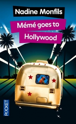 Mémé goes to Hollywood par Nadine Monfils