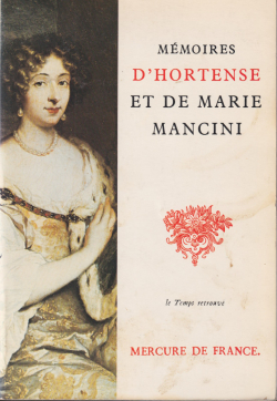 Mmoires d'Hortense et de Marie Mancini par Hortense Mancini