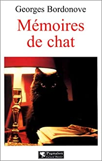 Mmoires de chat par Georges Bordonove