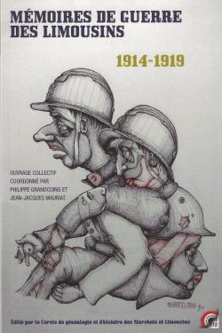 Mmoires de guerre des Limousins : 1914-1919 par Philippe Grandcoing
