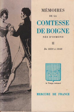 Mmoires de la comtesse de Boigne, ne d'Osmond II - De 1820  1848 par Comtesse Adlade Charlotte Louise lonore de Boigne