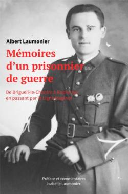 Mmoires d'un prisonnier de guerre par Albert Laumonier