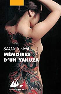 Mmoires d'un yakuza par Junichi Saga