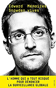 Mémoires vives  par Snowden
