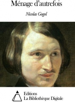 Mnage d'autrefois par Nikolai Gogol