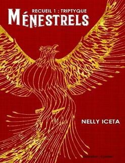 Mnestrels, tome 1 : Triptyque par Nelly Iceta
