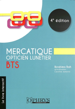 Mercatique Opticien Lunetier - BTS par Ibrahima Bah