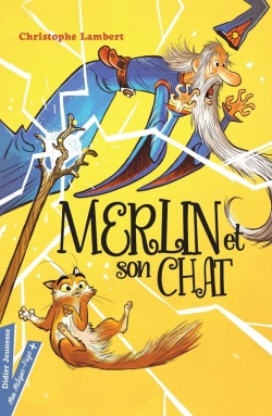 Merlin et son chat par Lambert